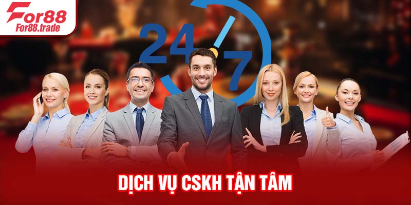 Dịch vụ CSKH tận tâm