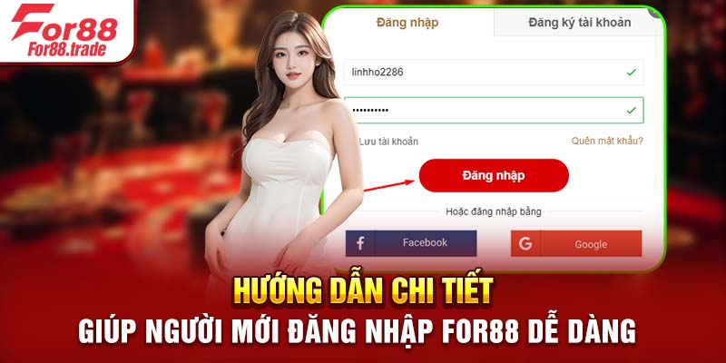 Hướng dẫn chi tiết giúp người mới đăng nhập For88 dễ dàng