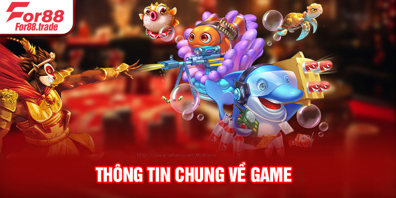 Thông tin chung về game